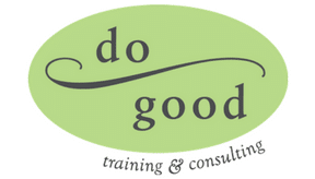do good Consulting offers practical, engaging, and custom training and consulting services. 