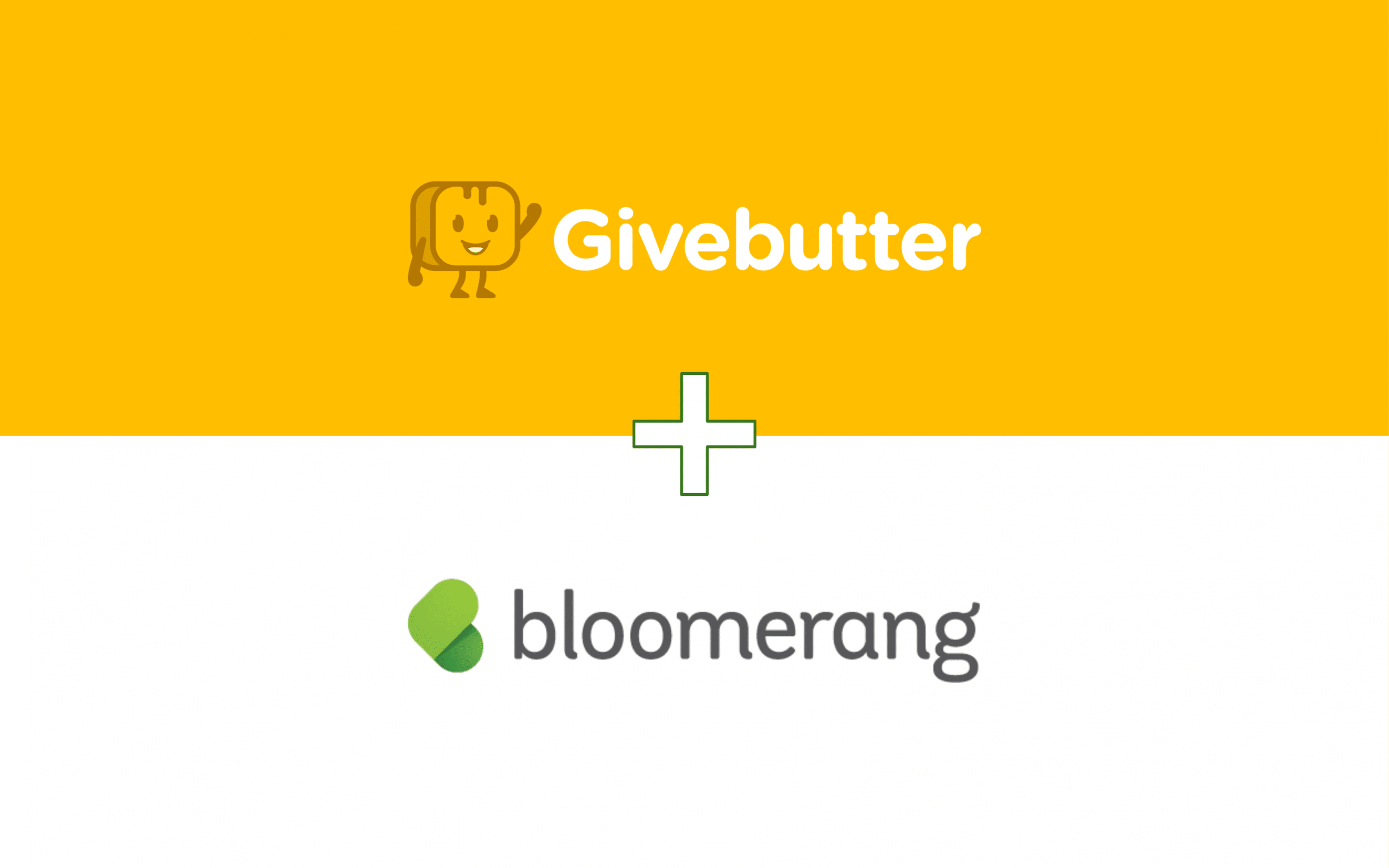 Bloomerang + Givebutter