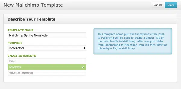 The Bloomerang Mailchimp integration allows you to use the Mailchimp templates for your marketing strategy.