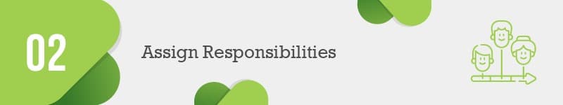 Assign responsibilities for each objective in your nonprofit development plan.