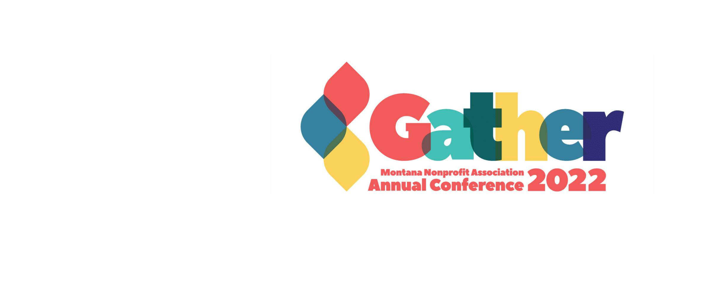 Gather: Montana Nonprofit Association Annual Conference 2022