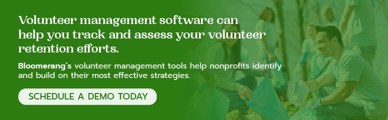Bloomerang’s volunteer management software simplifies volunteer engagement and retention. Schedule a demo here. 