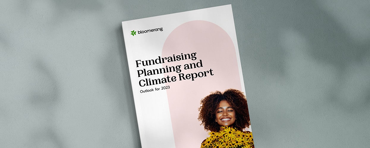 Bloomerang's 2023 Fundraising Planning and Climate Report