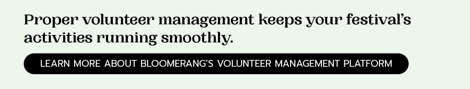 Effective volunteer management software helps keep your music festival activities running smoothly. Learn about Bloomerang's volunteer management platform by clicking here!