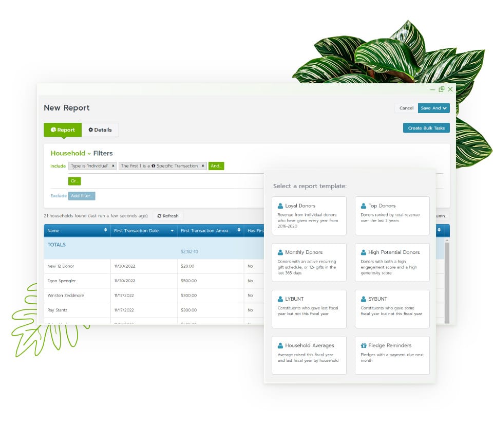 Build custom reports in Bloomerang in seconds.