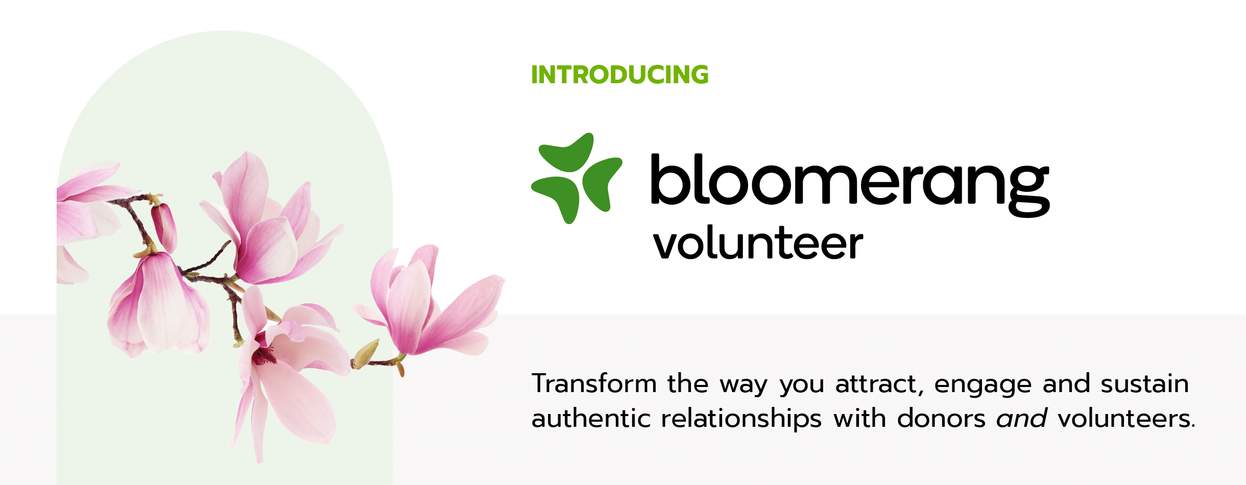 Bloomerang Launches Bloomerang Volunteer to Expand Nonprofits’ Relationships with Supporters