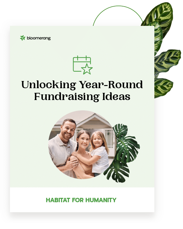 Unlocking Year-Round
Fundraising Ideas for Habitat for Humanity