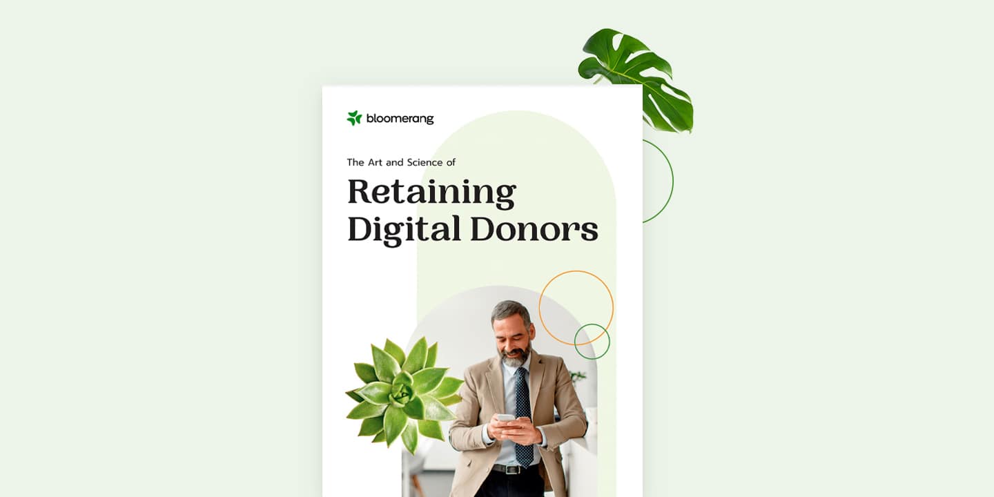 The Art and Science of Retaining Digital Donors