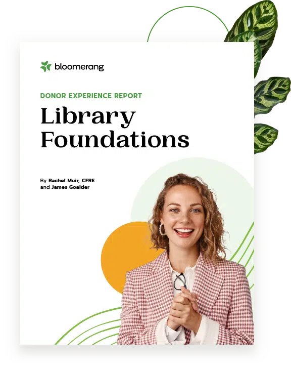 Library Foundations Donor Experience Report