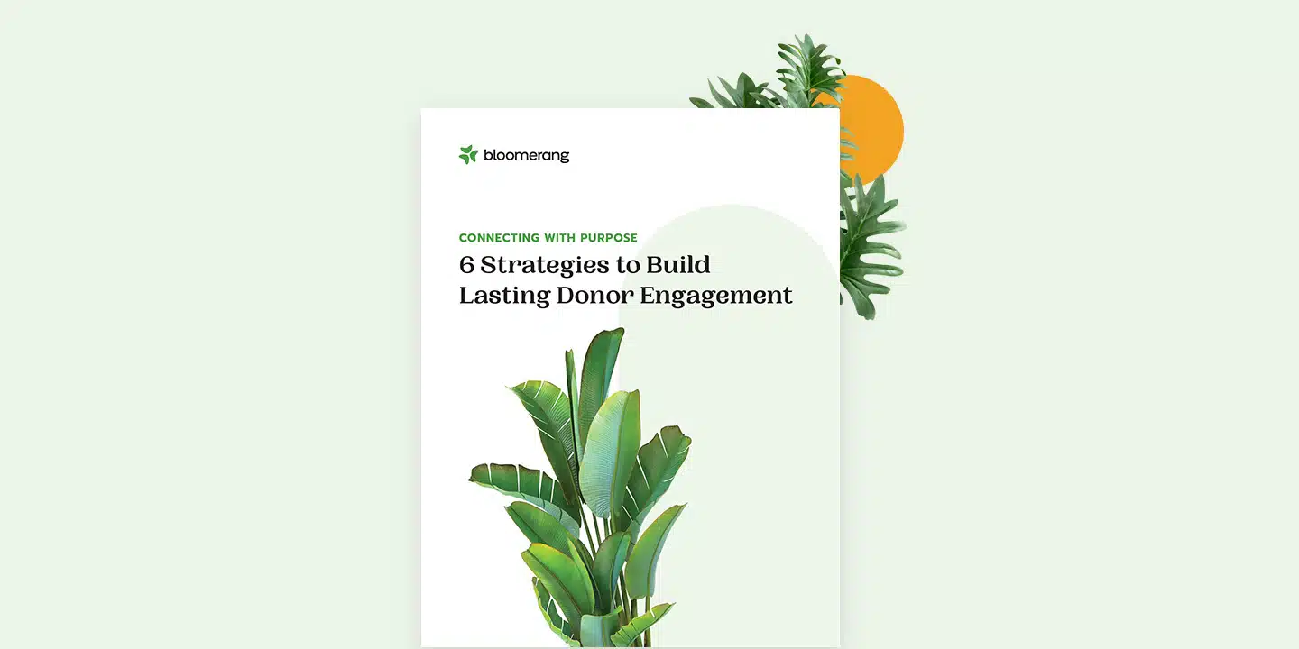 Nonprofit Donor Relationships: 6 Strategies to Increase Donor Retention eBook featured image